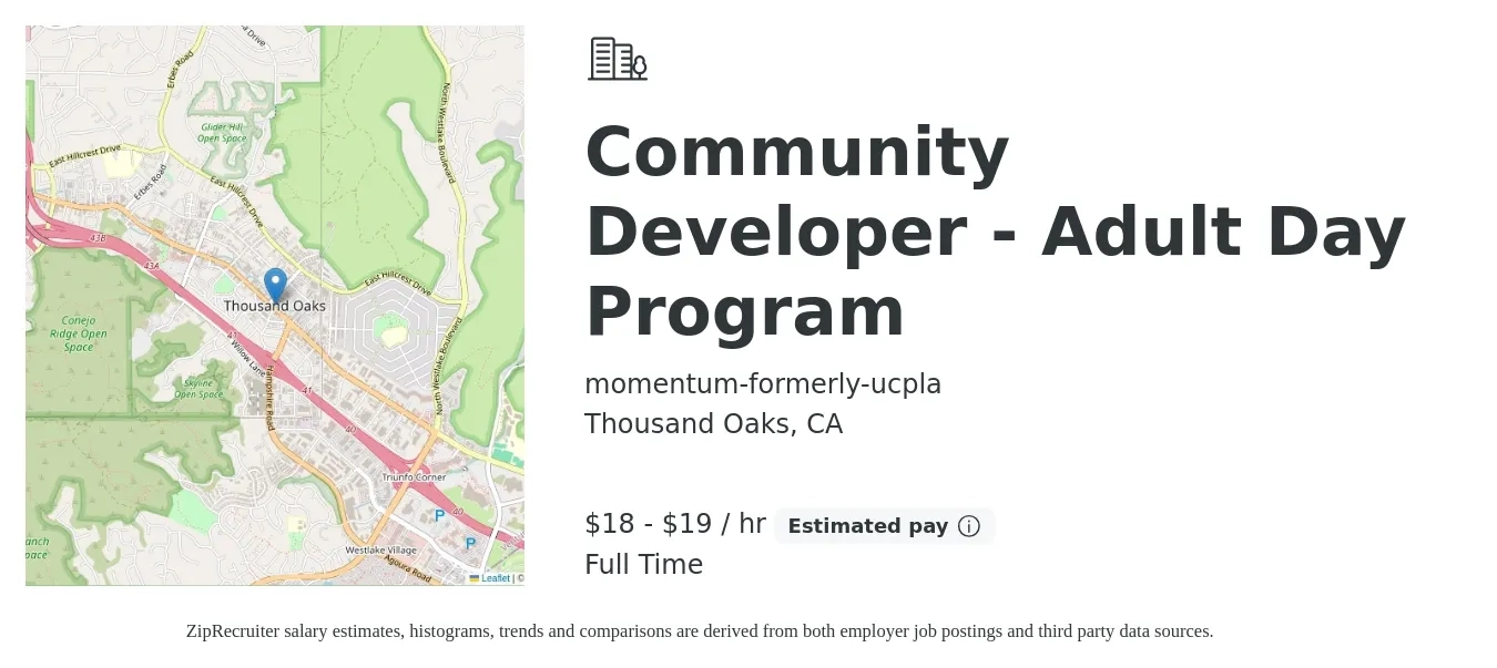 momentum-formerly-ucpla job posting for a Community Developer - Adult Day Program in Thousand Oaks, CA with a salary of $19 to $20 Hourly with a map of Thousand Oaks location.