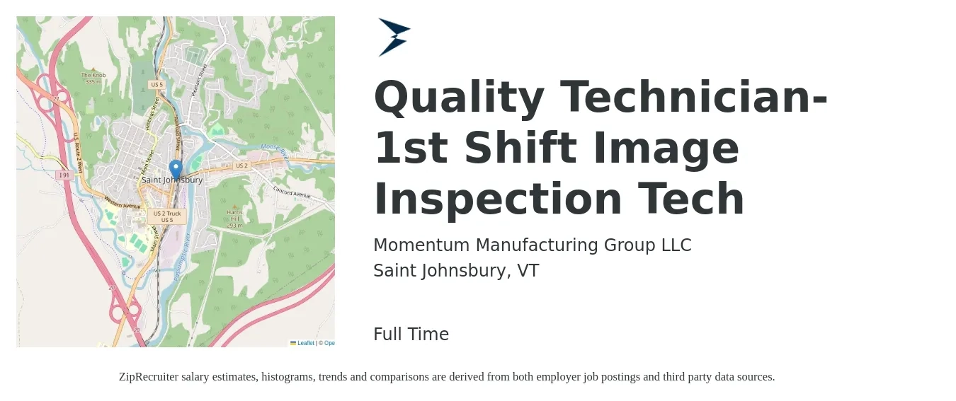 Momentum Manufacturing Group LLC job posting for a Quality Technician-1st Shift Image Inspection Tech in Saint Johnsbury, VT with a salary of $18 to $24 Hourly with a map of Saint Johnsbury location.
