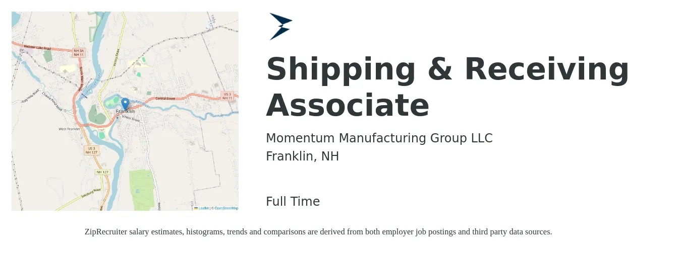 Momentum Manufacturing Group LLC job posting for a Shipping & Receiving Associate in Franklin, NH with a salary of $18 to $20 Hourly with a map of Franklin location.