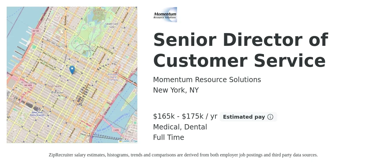 Momentum Resource Solutions job posting for a Senior Director of Customer Service in New York, NY with a salary of $165,000 to $175,000 Yearly and benefits including medical, retirement, dental, and life_insurance with a map of New York location.