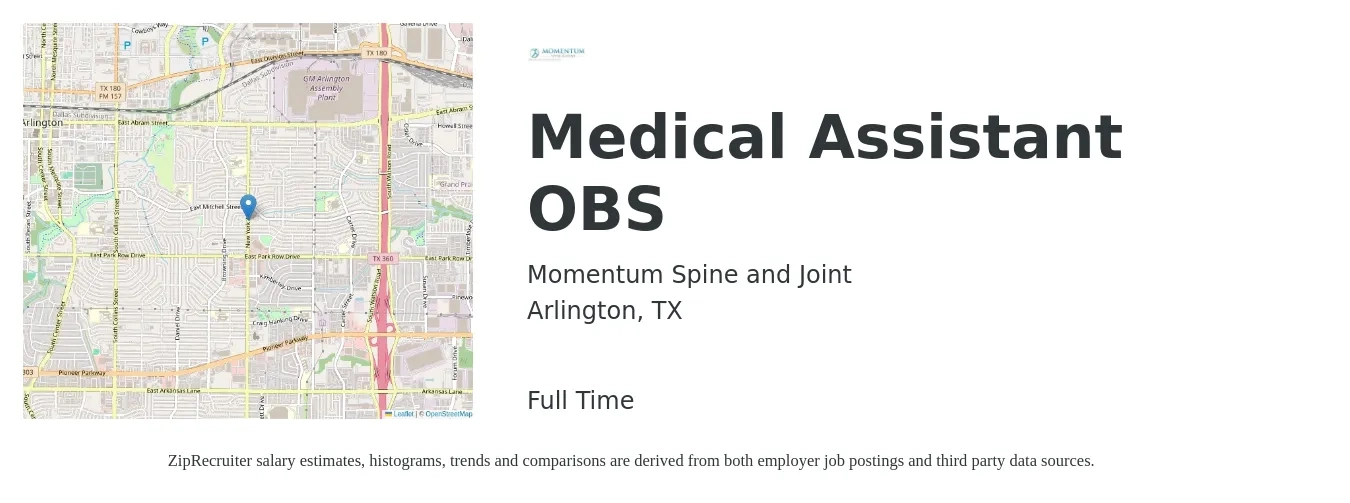 Momentum Spine and Joint job posting for a Medical Assistant OBS in Arlington, TX with a salary of $16 to $20 Hourly with a map of Arlington location.