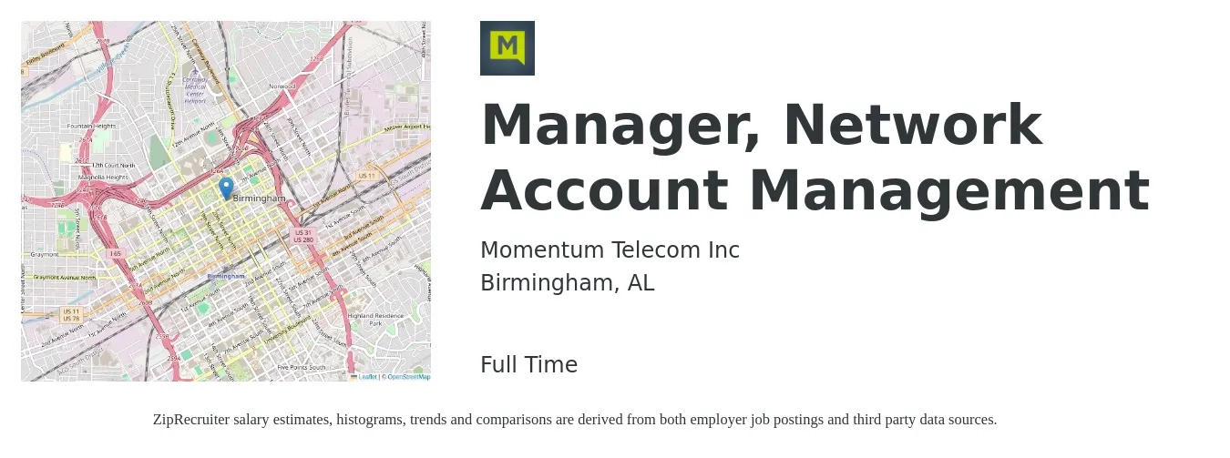Momentum Telecom Inc job posting for a Manager, Network Account Management in Birmingham, AL with a salary of $10,000 Monthly with a map of Birmingham location.