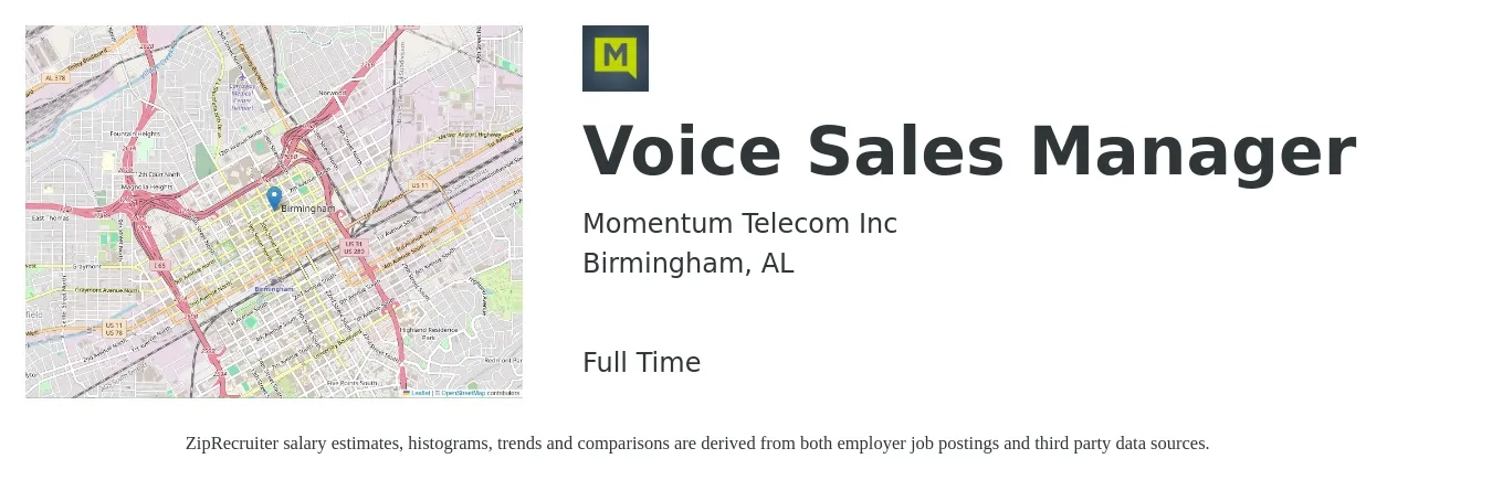 Momentum Telecom Inc job posting for a Voice Sales Manager in Birmingham, AL with a salary of $38,600 to $82,700 Yearly with a map of Birmingham location.