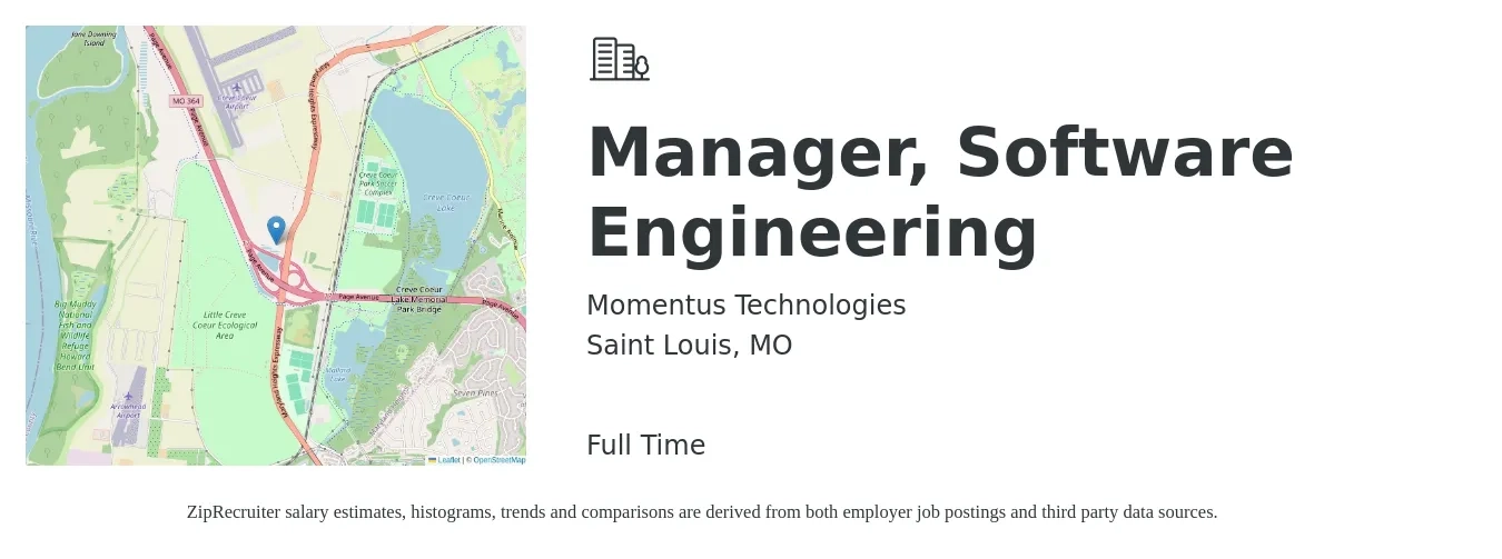 Momentus Technologies job posting for a Manager, Software Engineering in Saint Louis, MO with a salary of $168,200 Yearly with a map of Saint Louis location.