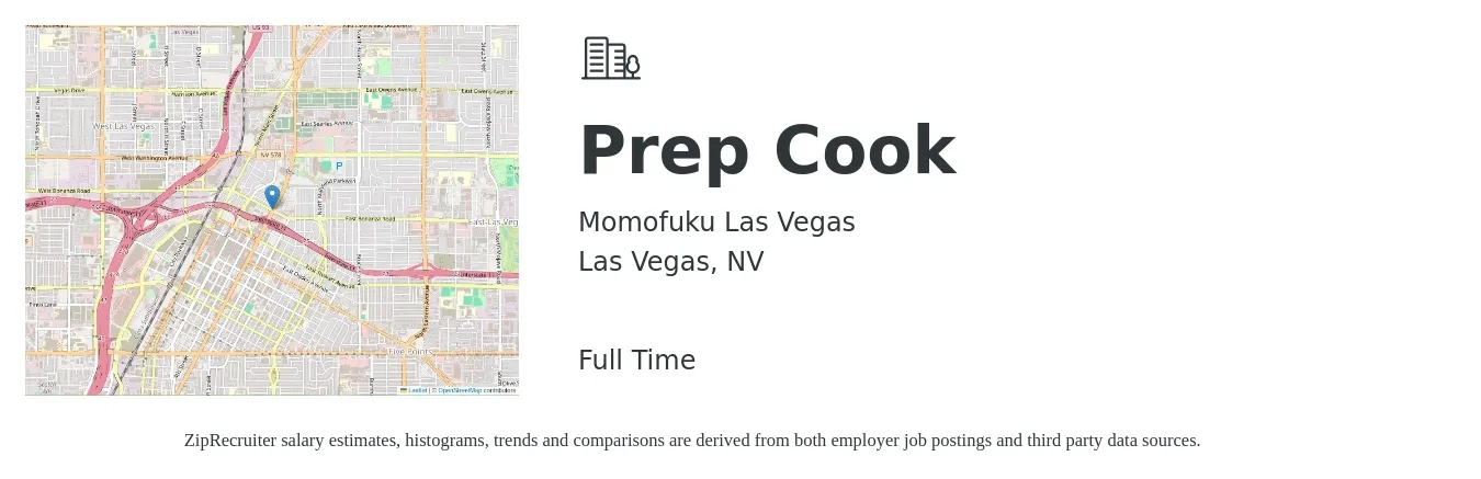 Momofuku Las Vegas job posting for a Prep Cook in Las Vegas, NV with a salary of $14 to $17 Hourly with a map of Las Vegas location.