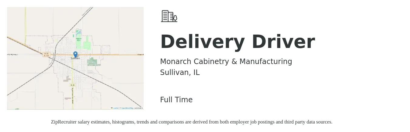 Monarch Cabinetry & Manufacturing job posting for a Delivery Driver in Sullivan, IL with a salary of $22 Hourly with a map of Sullivan location.