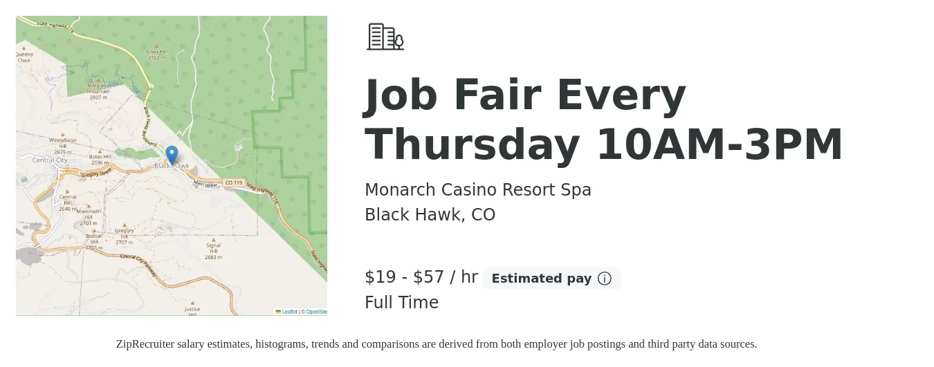 Monarch Casino Resort Spa job posting for a Job Fair Every Thursday 10AM-3PM in Black Hawk, CO with a salary of $20 to $60 Hourly with a map of Black Hawk location.