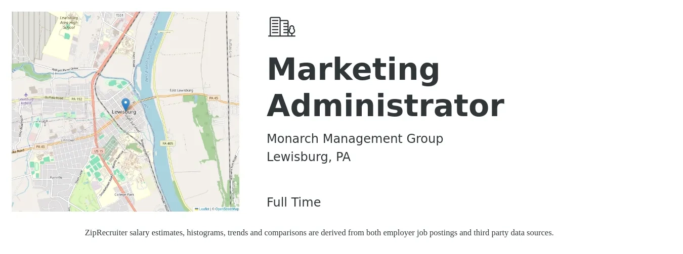Monarch Management Group job posting for a Marketing Administrator in Lewisburg, PA with a salary of $19 to $29 Hourly with a map of Lewisburg location.