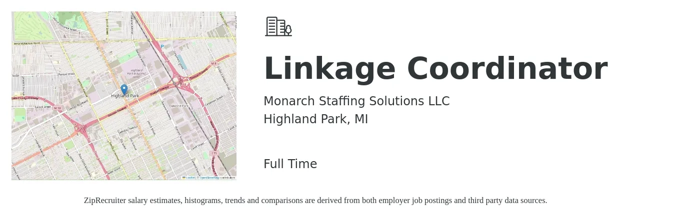 Monarch Staffing Solutions LLC job posting for a Linkage Coordinator in Highland Park, MI with a salary of $40,000 to $45,000 Yearly with a map of Highland Park location.