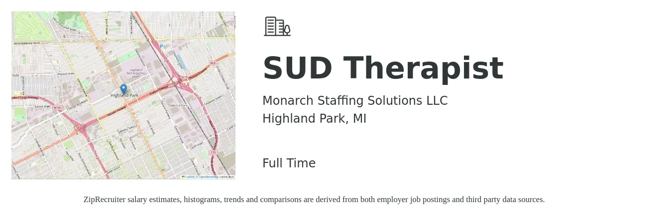 Monarch Staffing Solutions LLC job posting for a SUD Therapist in Highland Park, MI with a salary of $55,000 to $65,000 Yearly with a map of Highland Park location.