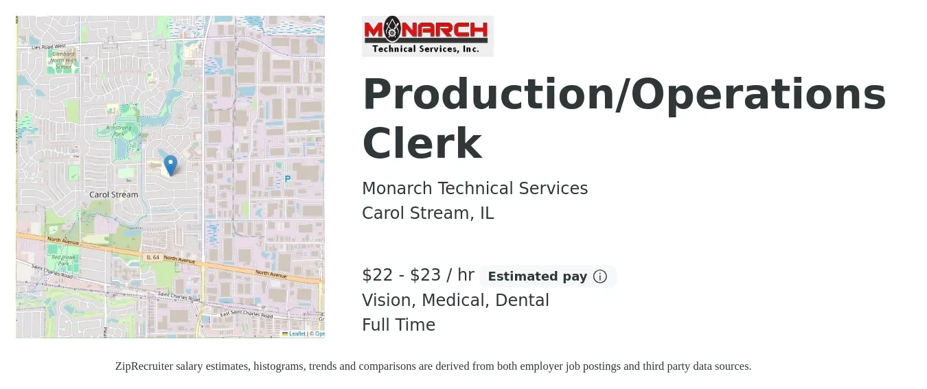 Monarch Technical Services job posting for a Production/Operations Clerk in Carol Stream, IL with a salary of $23 to $24 Hourly and benefits including life_insurance, medical, pto, retirement, vision, and dental with a map of Carol Stream location.