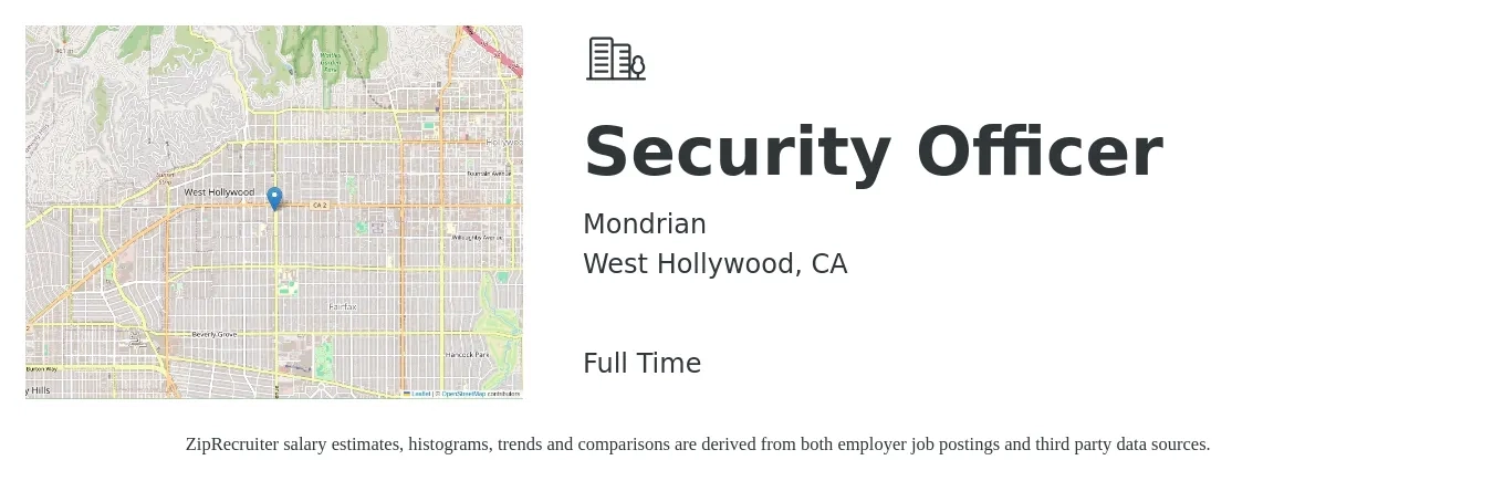 Mondrian job posting for a Security Officer in West Hollywood, CA with a salary of $22 Hourly with a map of West Hollywood location.