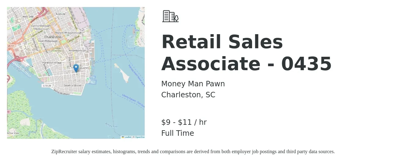 Money Man Pawn job posting for a Retail Sales Associate - 0435 in Charleston, SC with a salary of $10 to $12 Hourly with a map of Charleston location.