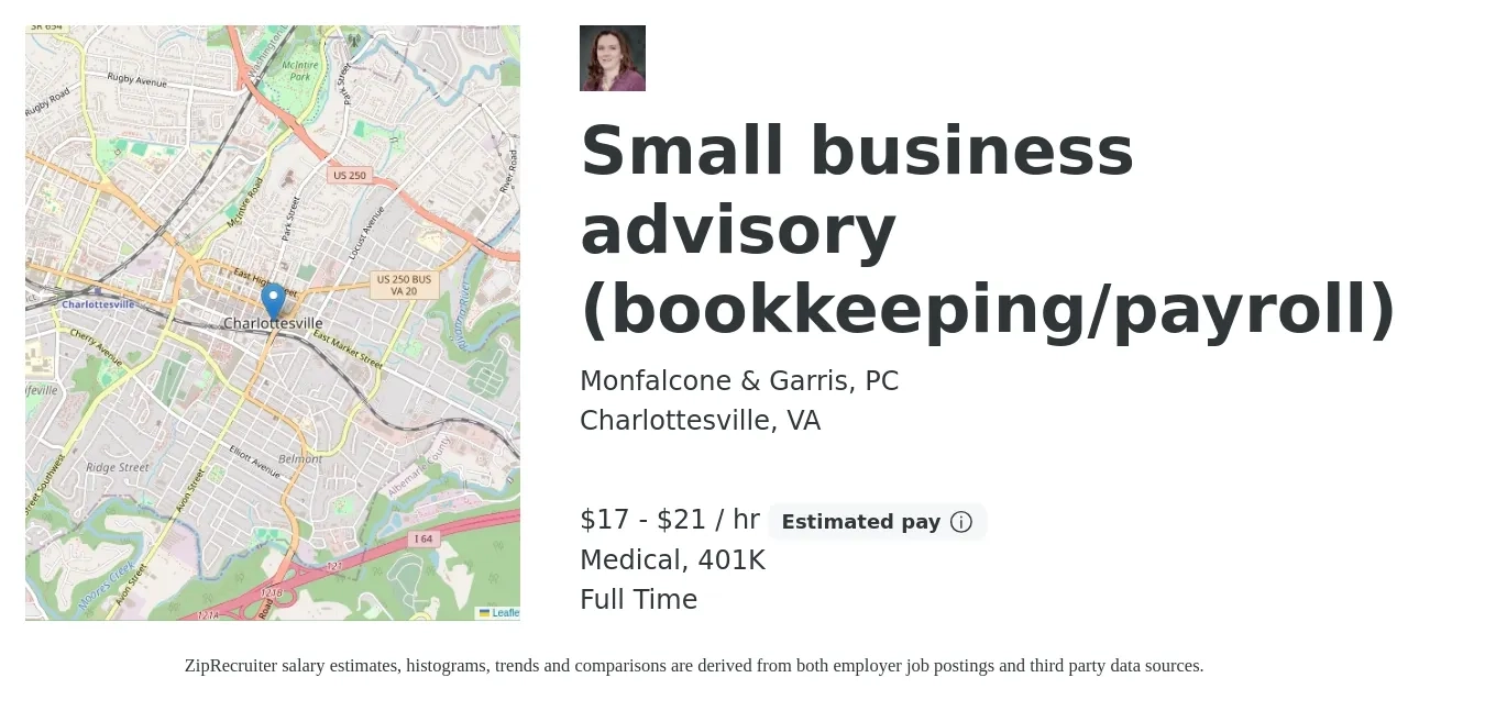 Monfalcone & Garris, PC job posting for a Small business advisory (bookkeeping/payroll) in Charlottesville, VA with a salary of $18 to $22 Hourly and benefits including 401k, and medical with a map of Charlottesville location.