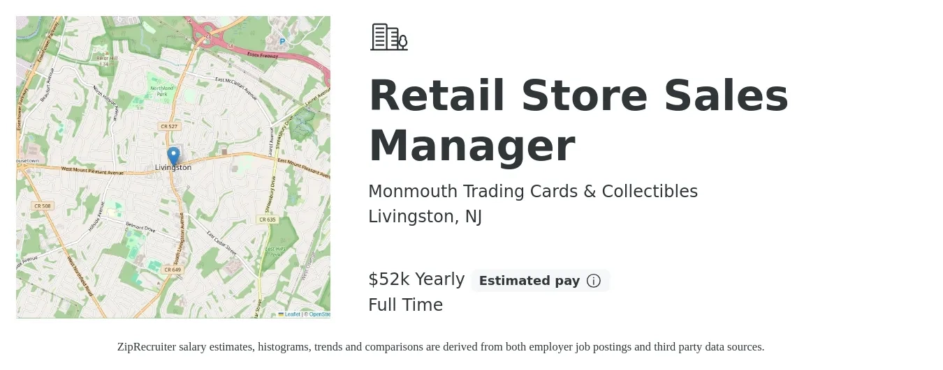 Monmouth Trading Cards & Collectibles job posting for a Retail Store Sales Manager in Livingston, NJ with a salary of $52,000 Yearly with a map of Livingston location.