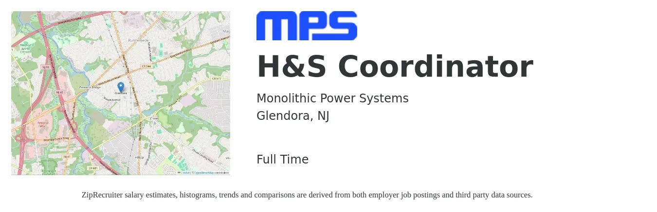 Monolithic Power Systems job posting for a H&S Coordinator in Glendora, NJ with a salary of $19 to $28 Hourly with a map of Glendora location.
