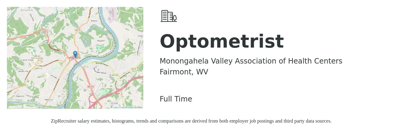 Monongahela Valley Association of Health Centers job posting for a Optometrist in Fairmont, WV with a salary of $91,600 to $136,400 Yearly with a map of Fairmont location.