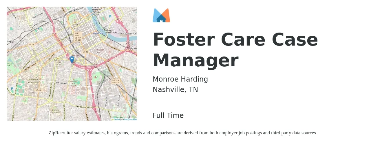 Monroe Harding job posting for a Foster Care Case Manager in Nashville, TN with a salary of $39,100 to $46,900 Yearly with a map of Nashville location.