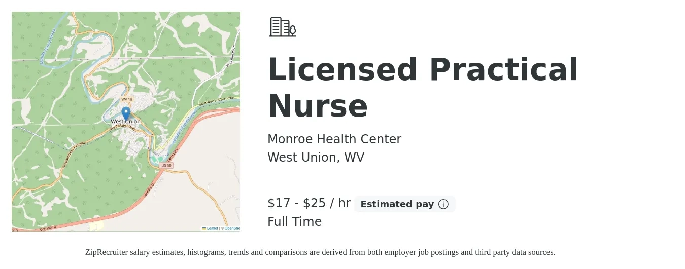 Monroe Health Center job posting for a Licensed Practical Nurse in West Union, WV with a salary of $18 to $26 Hourly with a map of West Union location.