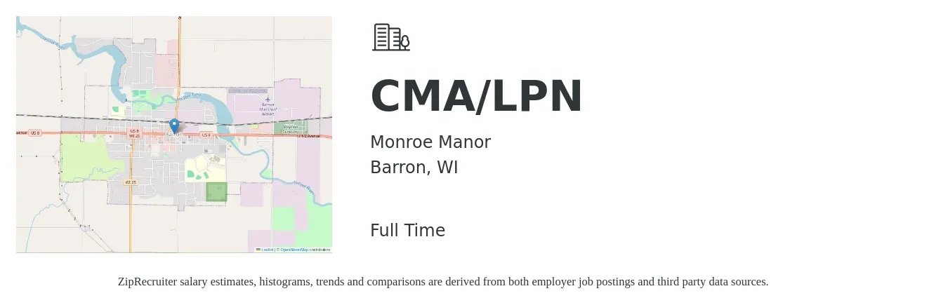 Monroe Manor job posting for a CMA/LPN in Barron, WI with a salary of $20 to $25 Hourly with a map of Barron location.