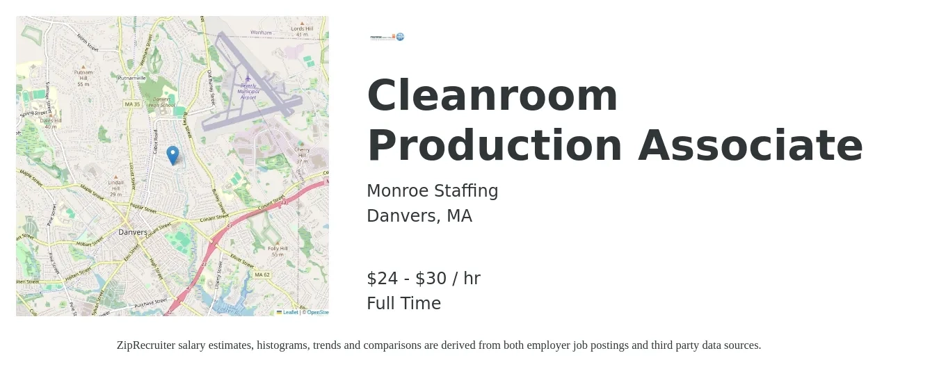 Monroe Staffing job posting for a Cleanroom Production Associate in Danvers, MA with a salary of $25 to $32 Hourly with a map of Danvers location.