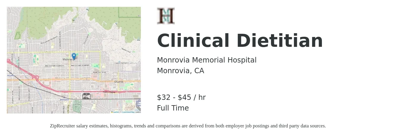 Monrovia Memorial Hospital job posting for a Clinical Dietitian in Monrovia, CA with a salary of $34 to $47 Hourly with a map of Monrovia location.