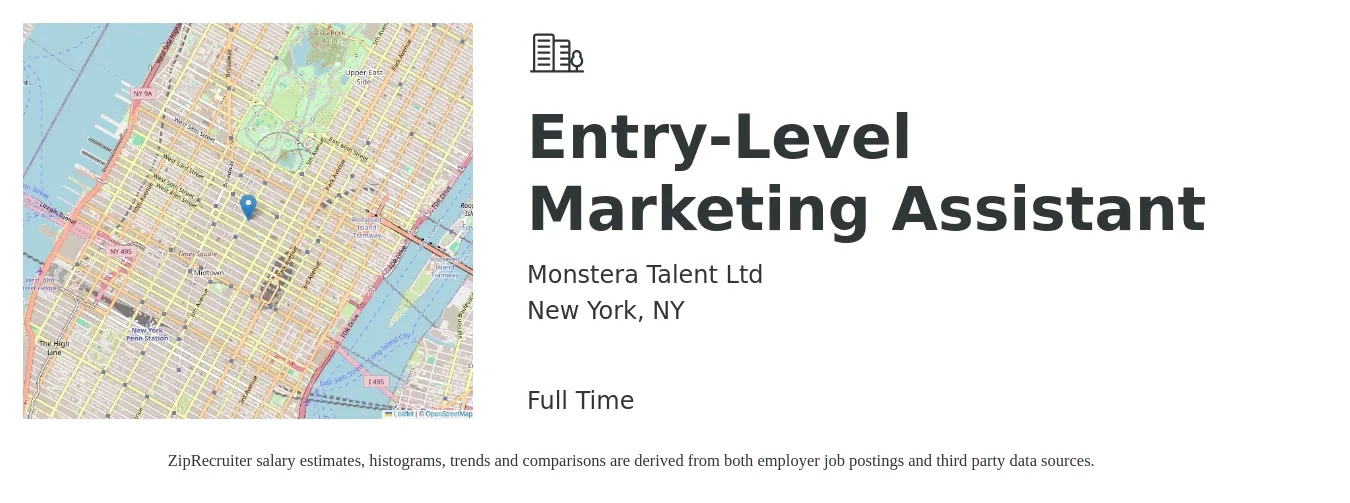 Monstera Talent Ltd job posting for a Entry-Level Marketing Assistant in New York, NY with a salary of $48,100 to $59,600 Yearly with a map of New York location.