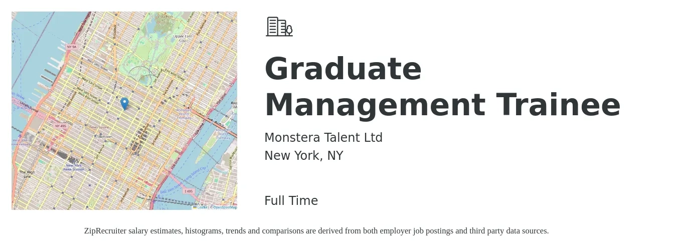 Monstera Talent Ltd job posting for a Graduate Management Trainee in New York, NY with a salary of $18 to $28 Hourly with a map of New York location.