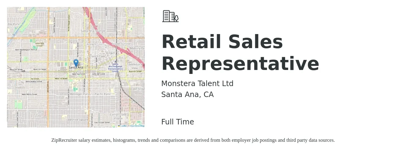 Monstera Talent Ltd job posting for a Retail Sales Representative in Santa Ana, CA with a salary of $16 to $23 Hourly with a map of Santa Ana location.