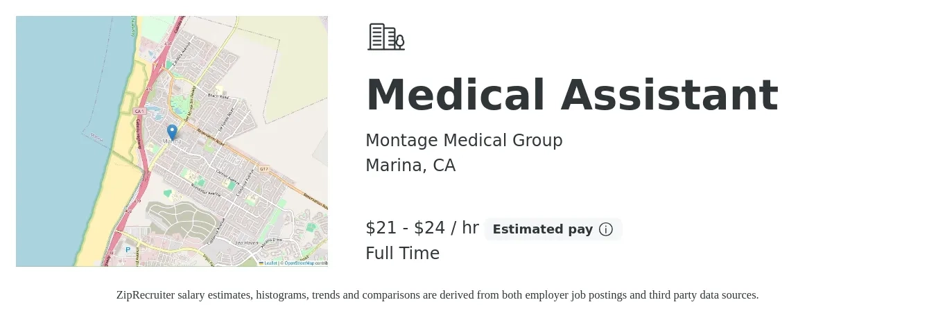 Montage Medical Group job posting for a Medical Assistant in Marina, CA with a salary of $23 to $25 Hourly with a map of Marina location.