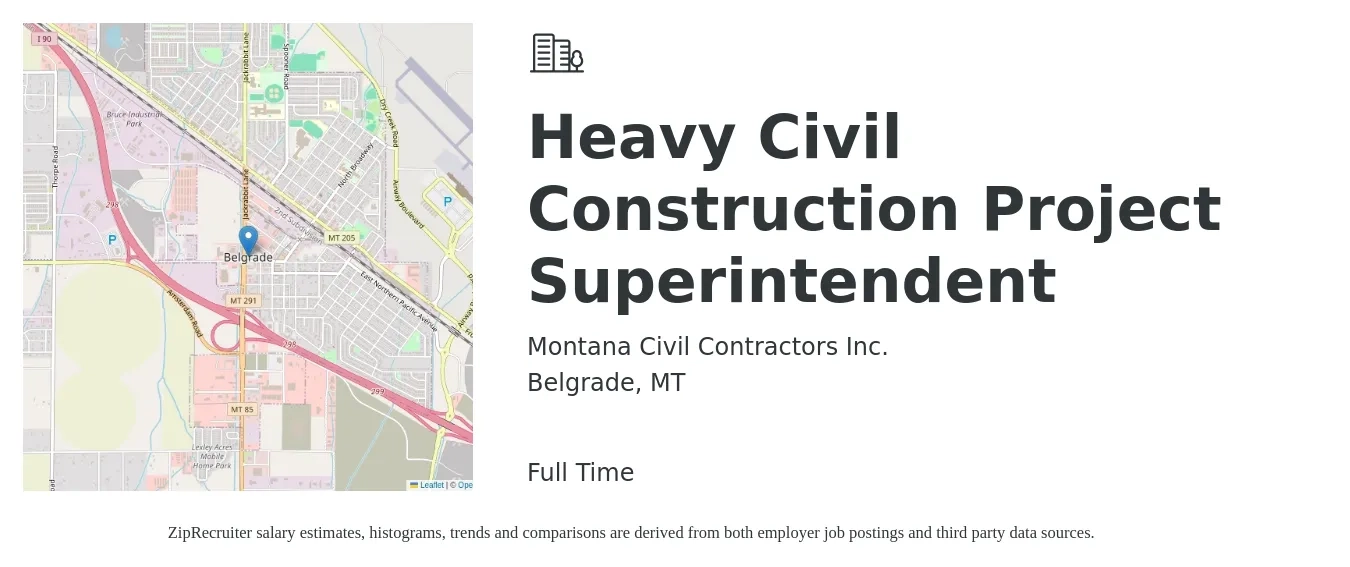 Montana Civil Contractors Inc. job posting for a Heavy Civil Construction Project Superintendent in Belgrade, MT with a salary of $79,700 to $112,300 Yearly with a map of Belgrade location.