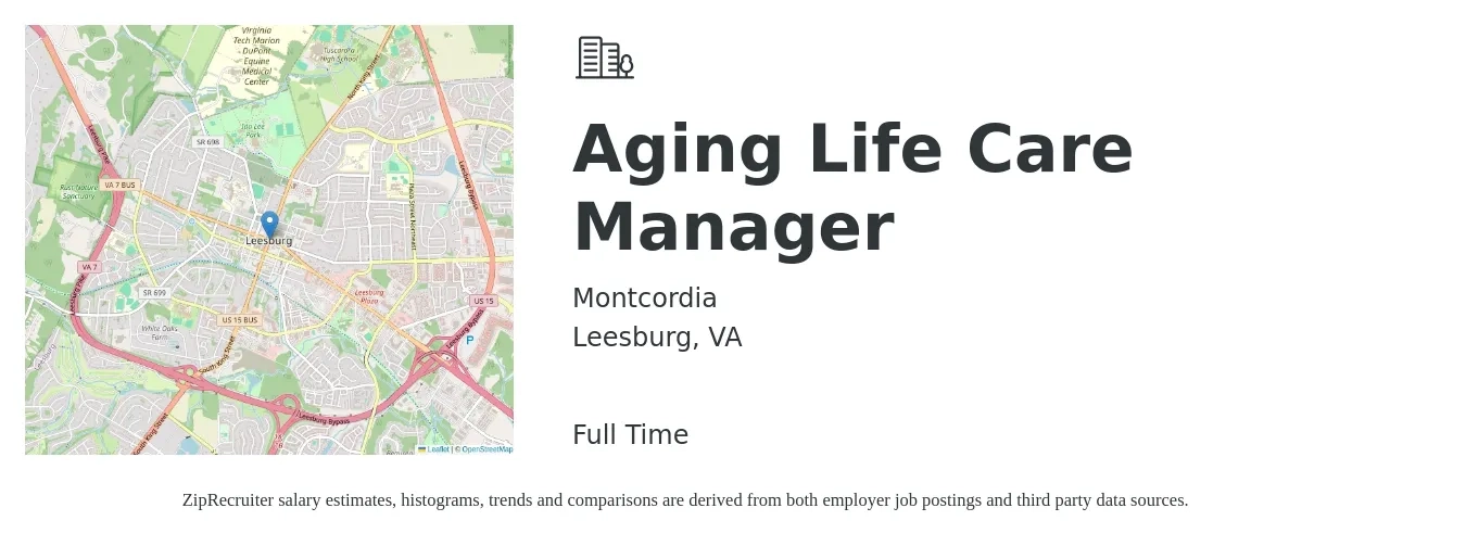 Montcordia job posting for a Aging Life Care Manager in Leesburg, VA with a salary of $42,500 to $64,700 Yearly with a map of Leesburg location.