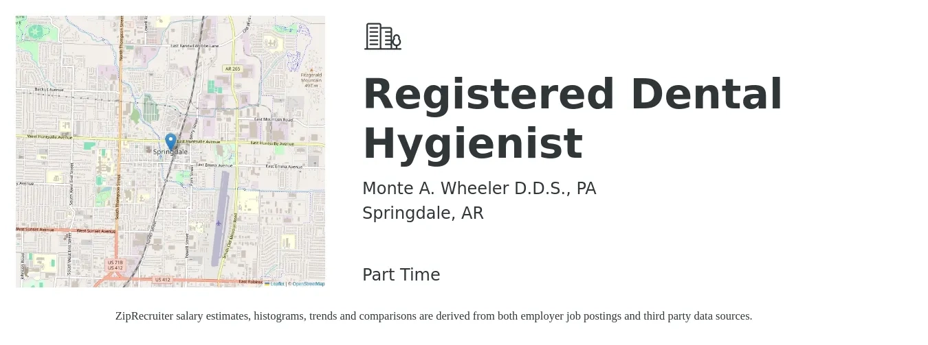 Monte A. Wheeler D.D.S., PA job posting for a Registered Dental Hygienist in Springdale, AR with a salary of $35 to $44 Hourly with a map of Springdale location.