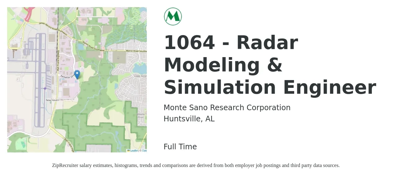 Monte Sano Research Corporation job posting for a 1064 - Radar Modeling & Simulation Engineer in Huntsville, AL with a salary of $84,400 to $134,500 Yearly with a map of Huntsville location.