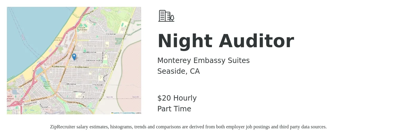 Monterey Embassy Suites job posting for a Night Auditor in Seaside, CA with a salary of $21 Hourly with a map of Seaside location.