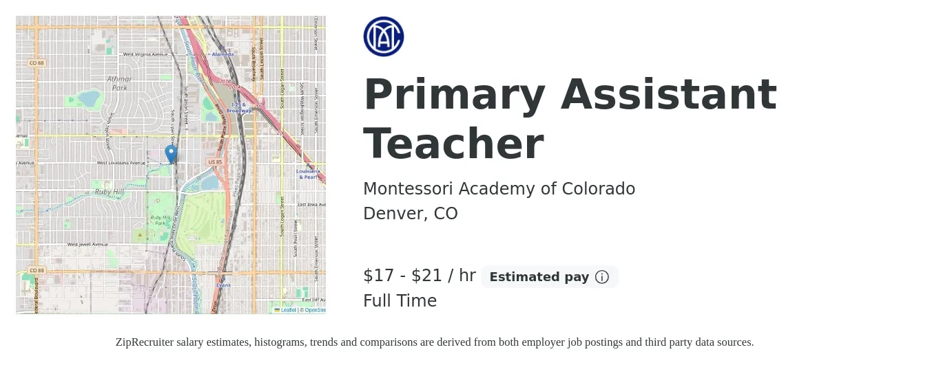 Montessori Academy of Colorado job posting for a Primary Assistant Teacher in Denver, CO with a salary of $18 to $22 Hourly with a map of Denver location.