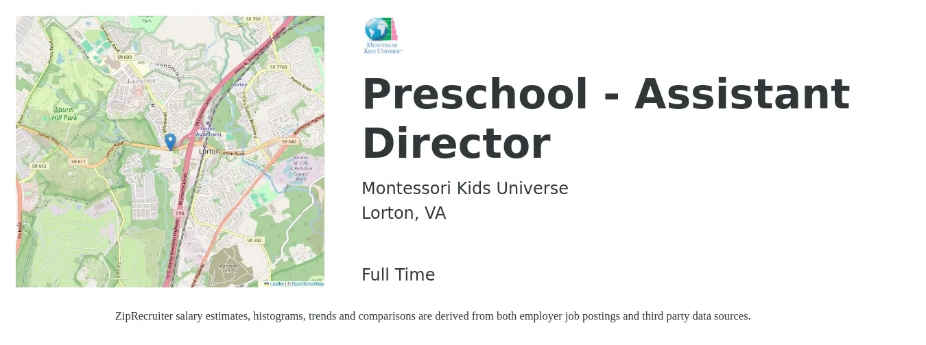 Montessori Kids Universe job posting for a Preschool - Assistant Director in Lorton, VA with a salary of $37,900 to $49,500 Yearly with a map of Lorton location.