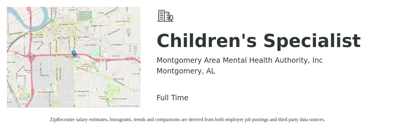 Montgomery Area Mental Health Authority, Inc job posting for a Children's Specialist in Montgomery, AL with a salary of $20 to $30 Hourly with a map of Montgomery location.