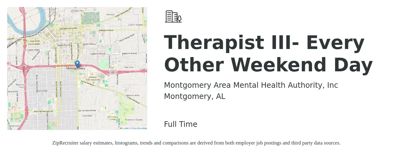 Montgomery Area Mental Health Authority, Inc job posting for a Therapist III- Every Other Weekend Day in Montgomery, AL with a salary of $59,400 to $84,100 Yearly with a map of Montgomery location.