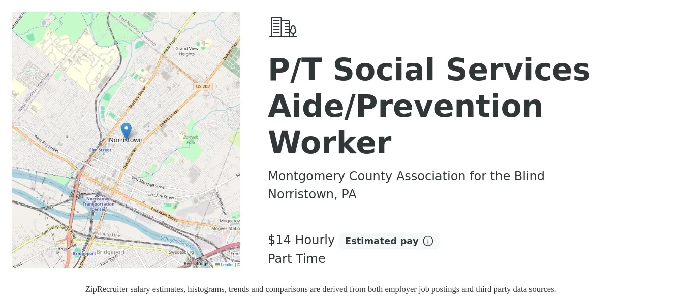 Montgomery County Association for the Blind job posting for a P/T Social Services Aide/Prevention Worker in Norristown, PA with a salary of $15 Hourly with a map of Norristown location.