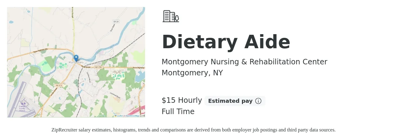 Montgomery Nursing & Rehabilitation Center job posting for a Dietary Aide in Montgomery, NY with a salary of $16 Hourly with a map of Montgomery location.