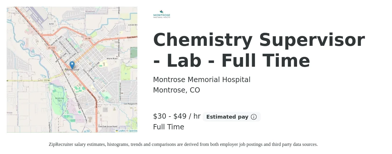 Montrose Memorial Hospital job posting for a Chemistry Supervisor - Lab - Full Time in Montrose, CO with a salary of $32 to $51 Hourly with a map of Montrose location.
