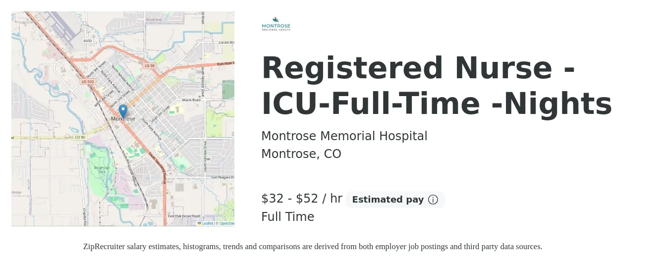 Montrose Memorial Hospital job posting for a Registered Nurse - ICU-Full-Time -Nights in Montrose, CO with a salary of $34 to $55 Hourly with a map of Montrose location.