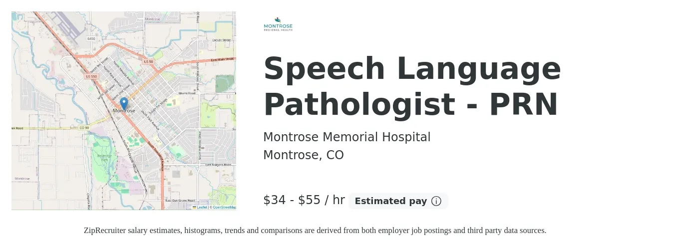 Montrose Memorial Hospital job posting for a Speech Language Pathologist - PRN in Montrose, CO with a salary of $36 to $58 Hourly with a map of Montrose location.
