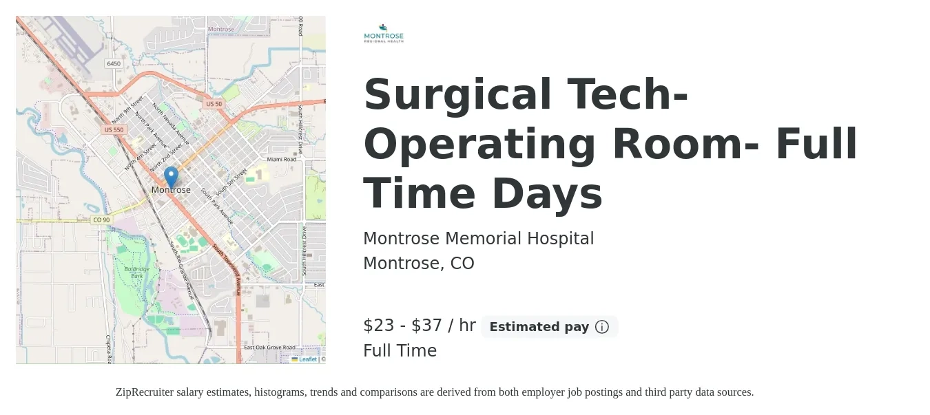 Montrose Memorial Hospital job posting for a Surgical Tech- Operating Room- Full Time Days in Montrose, CO with a salary of $25 to $39 Hourly with a map of Montrose location.