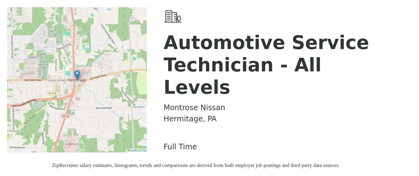 Montrose Nissan job posting for a Automotive Service Technician - All Levels in Hermitage, PA with a salary of $17 to $28 Hourly with a map of Hermitage location.