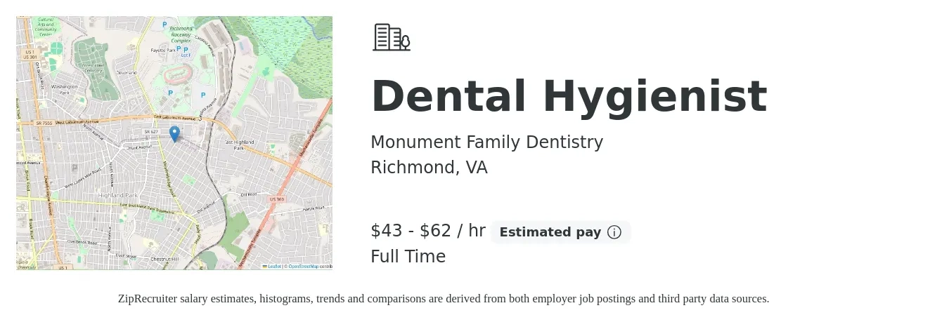 Monument Family Dentistry job posting for a Dental Hygienist in Richmond, VA with a salary of $45 to $65 Hourly with a map of Richmond location.