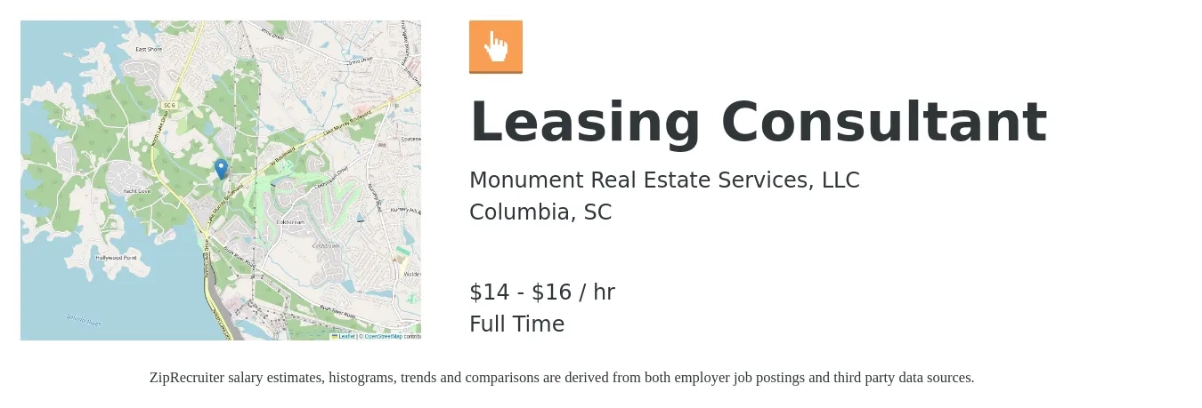 Monument Real Estate Services, LLC job posting for a Leasing Consultant in Columbia, SC with a salary of $15 to $17 Hourly with a map of Columbia location.