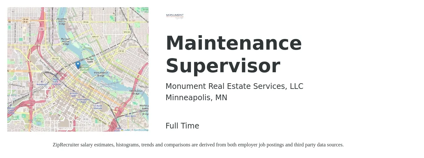 Monument Real Estate Services, LLC job posting for a Maintenance Supervisor in Minneapolis, MN with a salary of $30 to $35 Hourly with a map of Minneapolis location.