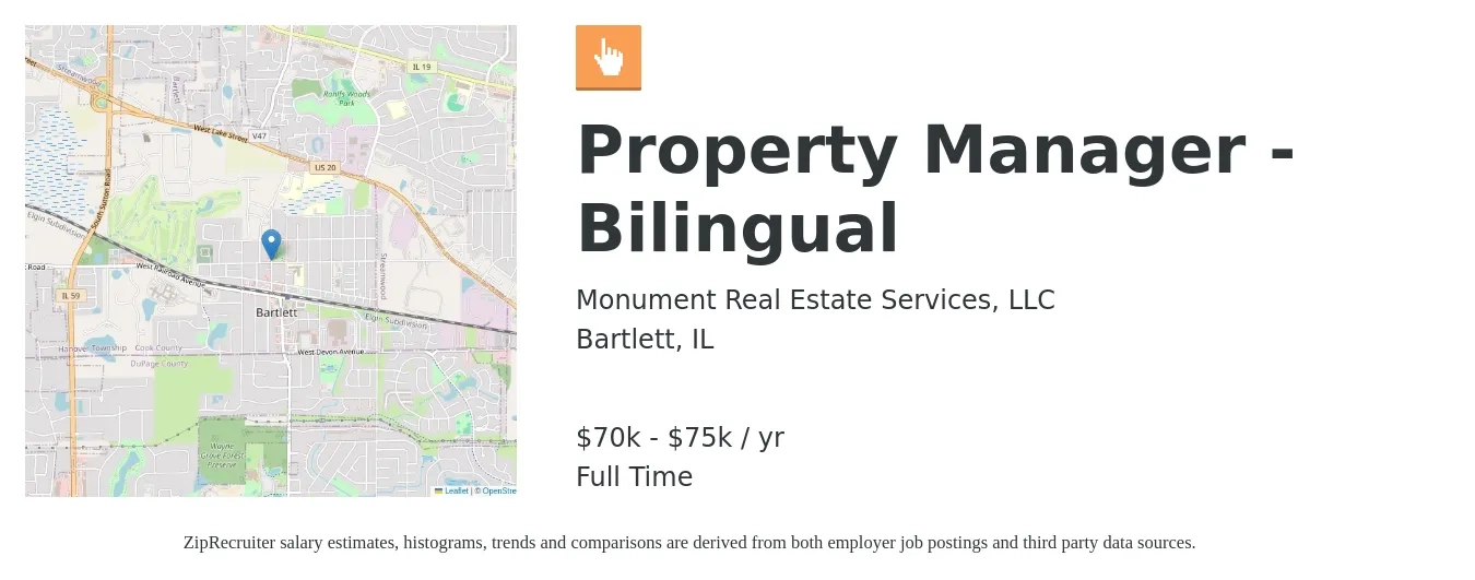 Monument Real Estate Services, LLC job posting for a Property Manager - Bilingual in Bartlett, IL with a salary of $70,000 to $75,000 Yearly with a map of Bartlett location.